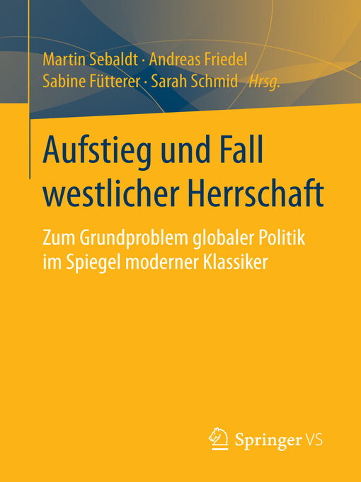 Title details for Aufstieg und Fall westlicher Herrschaft by Martin Sebaldt - Available